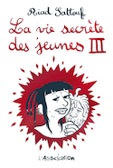 Vie secrète des jeunes (La), t. 03